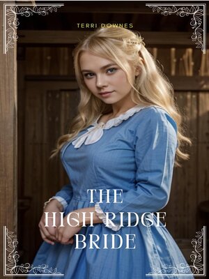 cover image of The High Ridge Bride